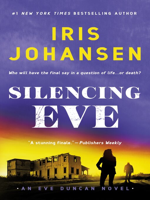 Title details for Silencing Eve by Iris Johansen - Wait list